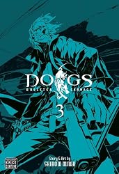Dogs, Vol. 3: Bullets & Carnage (Dogs (Viz Media))