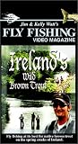 Fly Fishing Video Magazine, Vol. 81 - Ireland`s Wild Brown Trout [VHS]