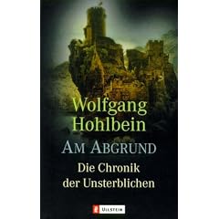 Am Abgrund. Die Chronik der Unsterblichen 01. (Taschenbuch)
