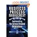 Business Process Management with a Business Rules Approach: Implementing The Service Oriented Architecture