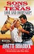 Sons Of Texas: Love And Courtship (By Request) (By Request)