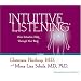 Intuitive Listening 6-CD: How Intuition Talks Through Your Body