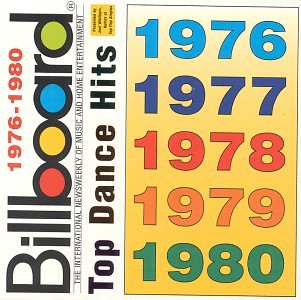Various Artists - Billboard Top Dance Hits: 1976-1980