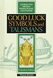 Good Luck Symbols and Talismans