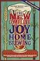 The New Complete Joy of Home Brewing