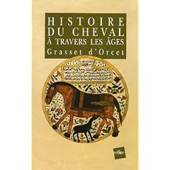 Histoire du cheval � travers les �ges