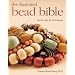 The Illustrated Bead Bible: Terms, Tips & Techniques