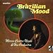 Neve-Brazilian Mood