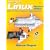 Moving to Linux, Second Edition: Kiss the Blue Screen of Death Goodbye! (2nd Edition)