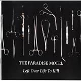 Left Over Life to Kill