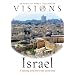 Visions of Israel