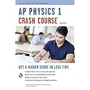 AP&reg; Physics 1 Crash Course Book + Online (Advanced Placement (AP) Crash Course)