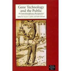 Gene Technology and the Public: An Interdisciplinary Perspective