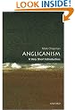 Anglicanism: A Very Short Introduction (Very Short Introductions)