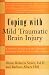 Coping with Mild Traumatic Brain Injury