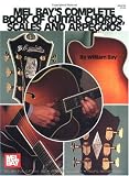 Mel Bay's Complete Book of Guitar Chords, Scales and Arpeggios