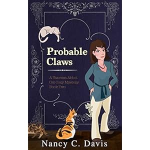 Probable Claws (Vanessa Abbot Cat Cozy Mystery Series Book 2)