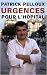 Urgences pour l'hôpital