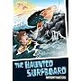 The Haunted Surfboard (Colour Graffix)