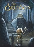 Die Druiden 05 - Der Schicksalsstein - Jean-Luc Istin, Thierry Jigourel
