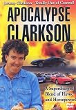 Review Jeremy Clarkson  / Jeremy Clarkson - Apocalypse