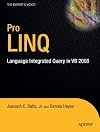 Pro LINQ: Language Integrated Query in VB 2008 (Pro)