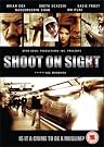 Shoot on Sight