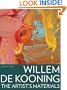 Willem de Kooning: The Artist's Materials