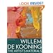 Willem de Kooning: The Artist's Materials