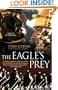 The Eagle's Prey: A Novel of the Roman Army