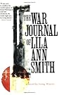 The War Journal of Lila Ann Smith