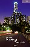 Enth�llung in Los Angeles - Margrit Fritsche