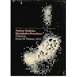 nuclear medicine quantitative procedures series in laboratory medicine
