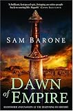 Dawn of Empire: A Novel