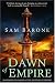 Dawn of Empire: A Novel