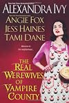 The Real Werewives of Vampire County