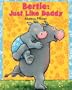 Bertie: Just Like Daddy