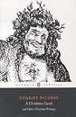 A Christmas Carol and Other Christmas Writings