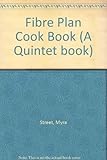 The fibre-plan cookbook