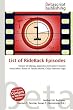 List of Rideback Episodes