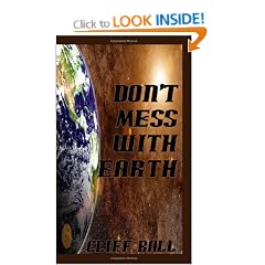 Don't Mess With Earth