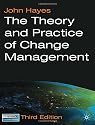 The Theory and Practice of Change Management