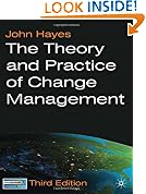 The Theory and Practice of Change Management