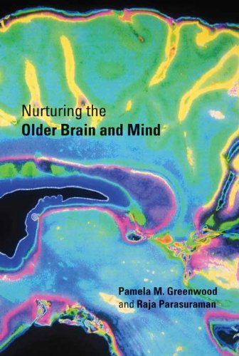 Nurturing the Older Brain and Mind (MIT Press)