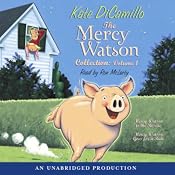 The Mercy Watson Collection: Volume 1 | [Kate DiCamillo]