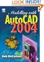 Modelling with AutoCAD 2004