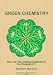 Green Chemistry and the Ten Commandments of Sustainability, 2nd ed