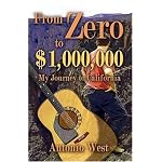 From Zero to $1,000,000: My Journey to California book cover