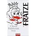 Fratze: Roman