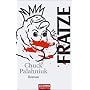 Fratze: Roman